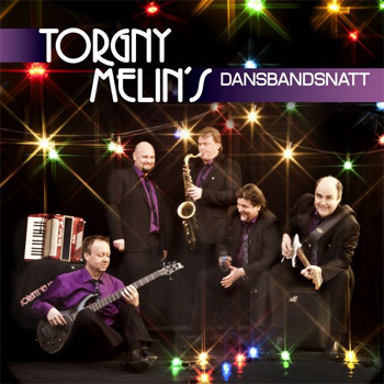 Torgny Melins nya cd Dansbandsnatt